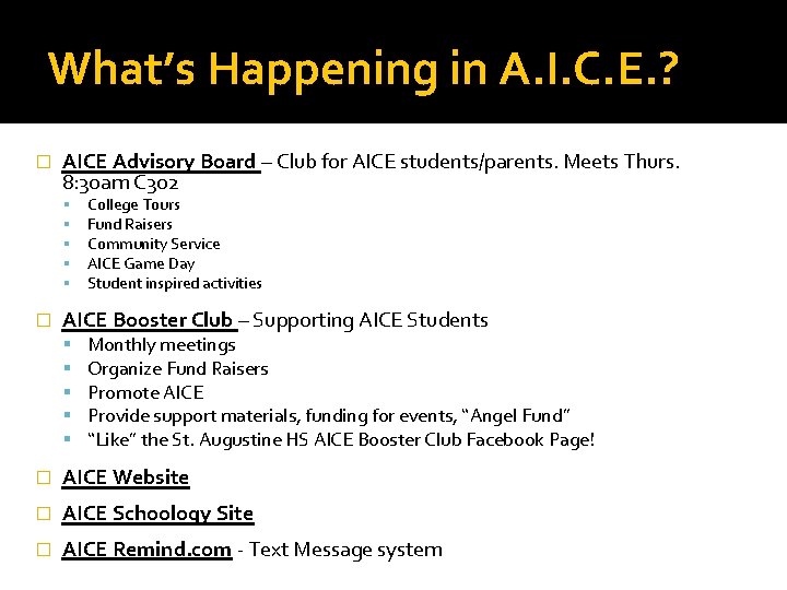 What’s Happening in A. I. C. E. ? � AICE Advisory Board – Club