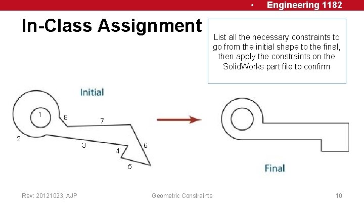  • In-Class Assignment 1 8 2 Engineering 1182 List all the necessary constraints