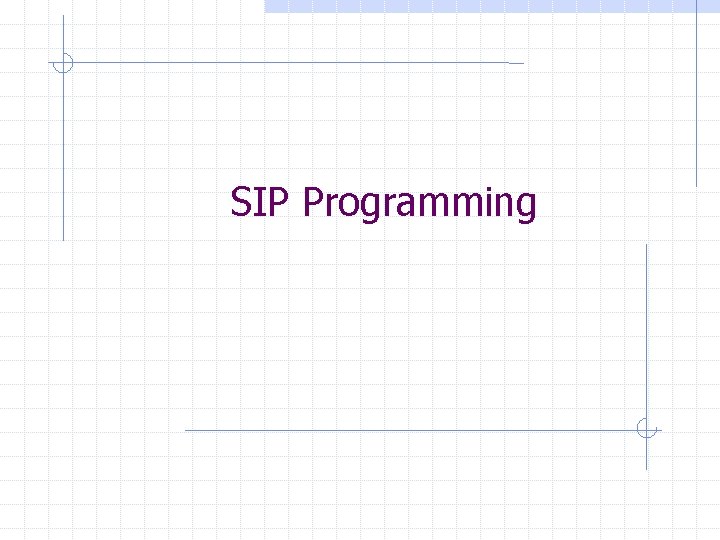 SIP Programming 