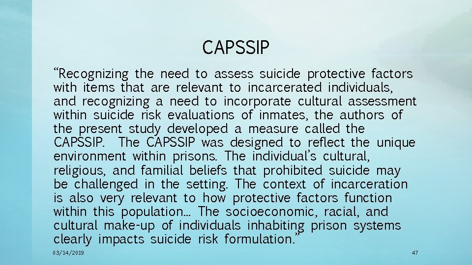 CAPSSIP “Recognizing the need to assess suicide protective factors with items that are relevant