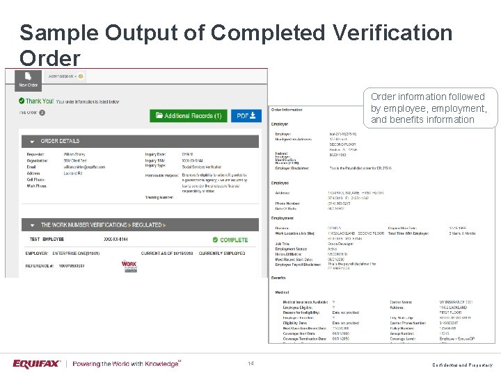 Sample Output of Completed Verification Order information followed by employee, employment, and benefits information