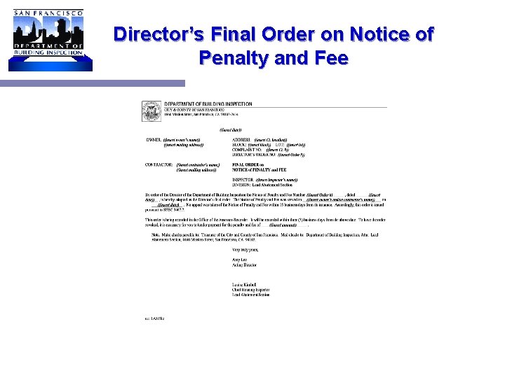Director’s Final Order on Notice of Penalty and Fee 