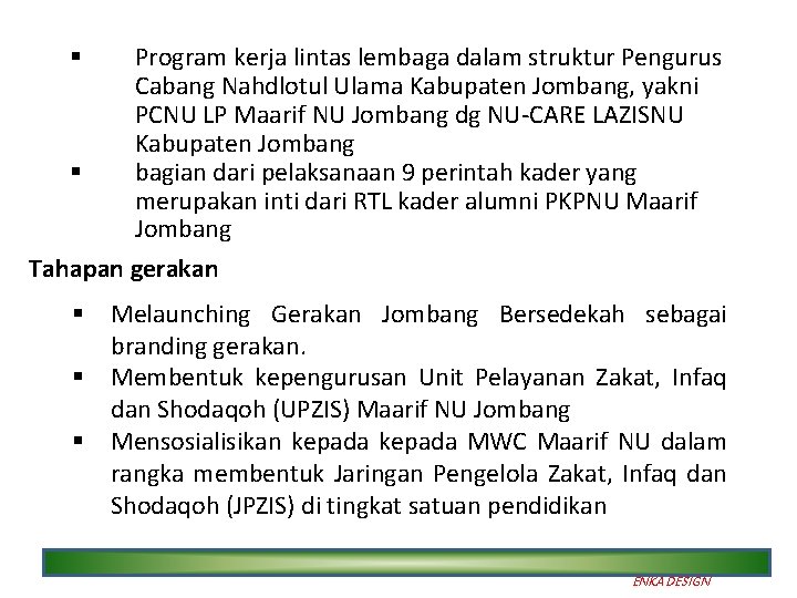 Program kerja lintas lembaga dalam struktur Pengurus Cabang Nahdlotul Ulama Kabupaten Jombang, yakni PCNU
