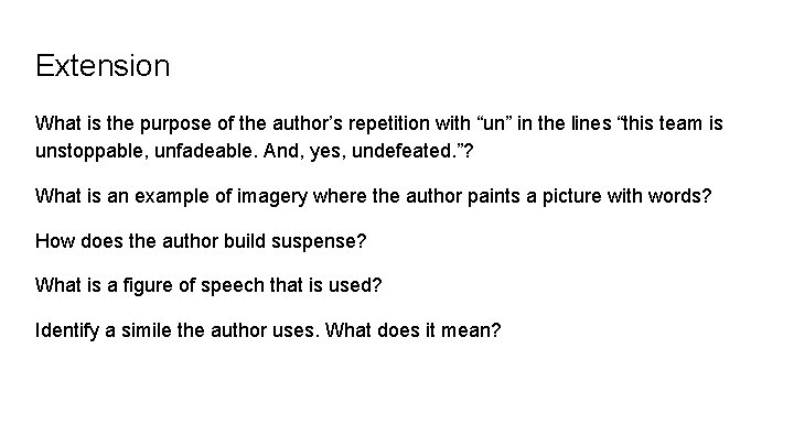 Extension What is the purpose of the author’s repetition with “un” in the lines