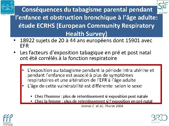 Conséquences du tabagisme parental pendant l’enfance et obstruction bronchique à l’âge adulte: étude ECRHS