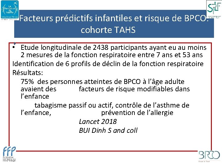 Facteurs prédictifs infantiles et risque de BPCO: cohorte TAHS • Etude longitudinale de 2438