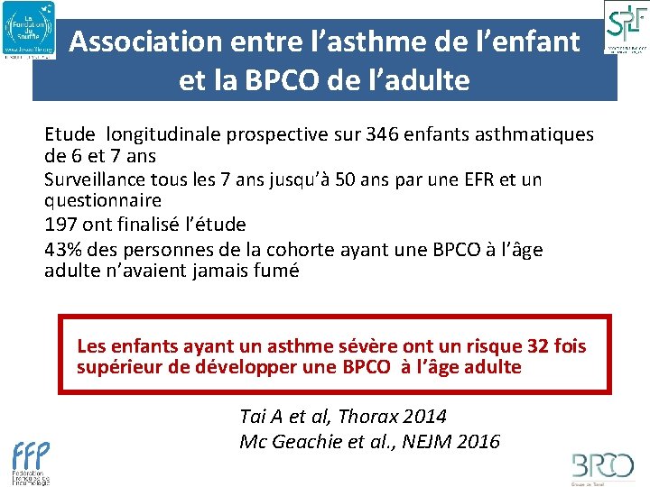 Association entre l’asthme de l’enfant et la BPCO de l’adulte Etude longitudinale prospective sur