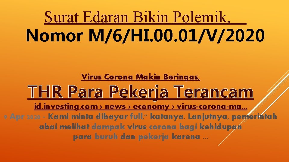 Surat Edaran Bikin Polemik, Nomor M/6/HI. 00. 01/V/2020 Virus Corona Makin Beringas, THR Para