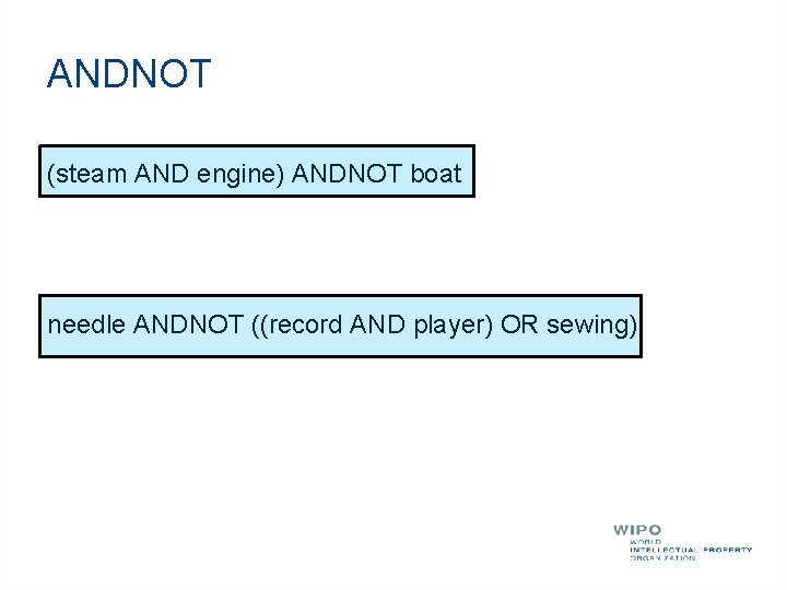 ANDNOT (steam AND engine) ANDNOT boat needle ANDNOT ((record AND player) OR sewing) 