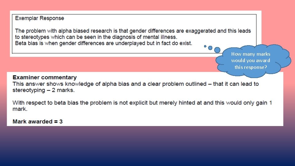 How many marks would you award this response? 