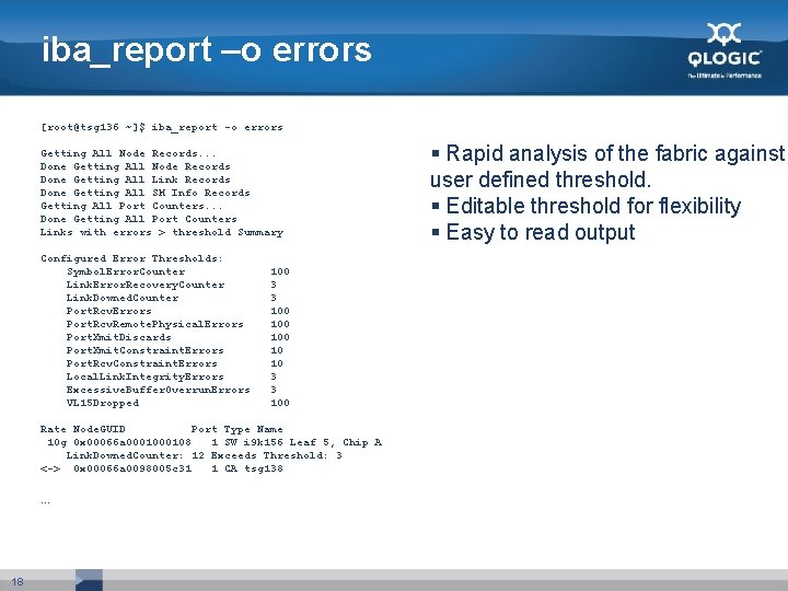 iba_report –o errors [root@tsg 136 ~]$ iba_report -o errors Getting All Node Records. .