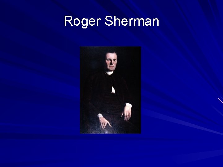 Roger Sherman 