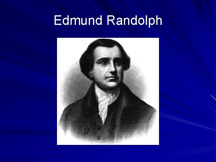 Edmund Randolph 