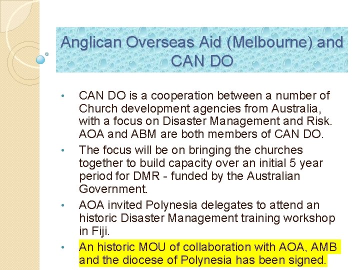 Anglican Overseas Aid (Melbourne) and CAN DO • • CAN DO is a cooperation