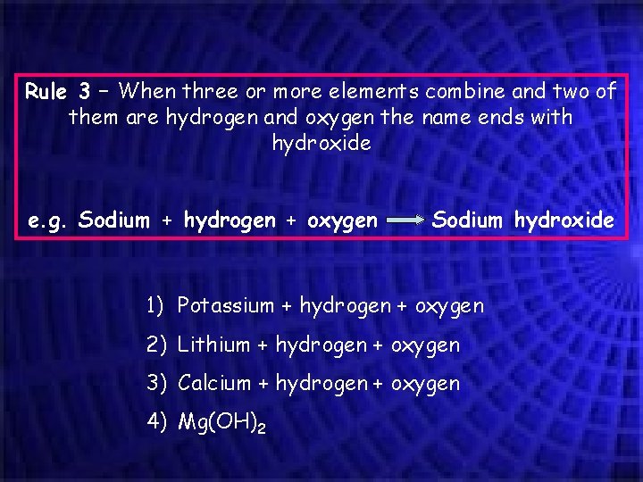 Rule 3 – When three or more elements combine and two of them are