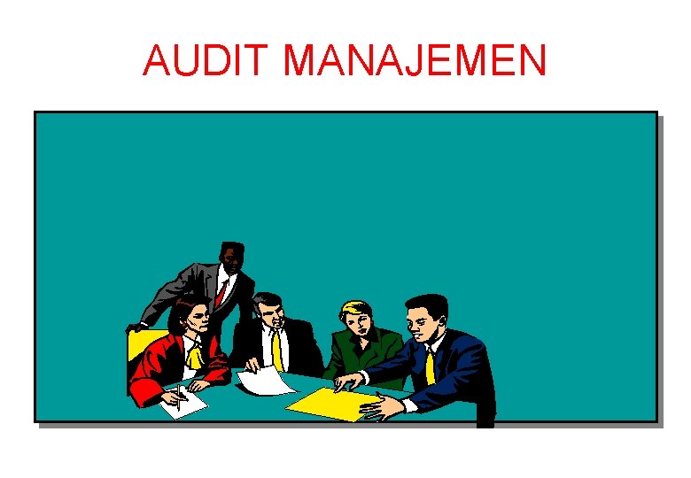 AUDIT MANAJEMEN 