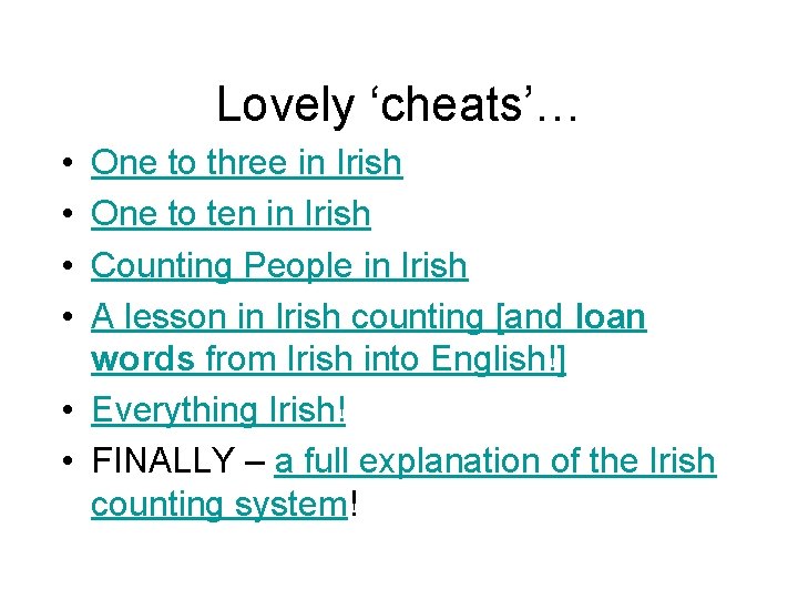 Lovely ‘cheats’… • • One to three in Irish One to ten in Irish