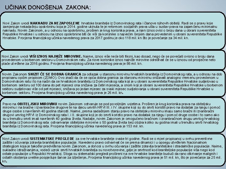 UČINAK DONOŠENJA ZAKONA: Novi Zakon uvodi NAKNADU ZA NEZAPOSLENE hrvatske branitelje iz Domovinskog rata