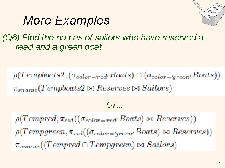 More Examples (Q 6) Find the names of sailors who have reserved a read