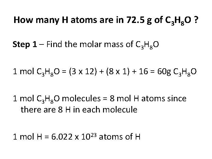 How many H atoms are in 72. 5 g of C 3 H 8