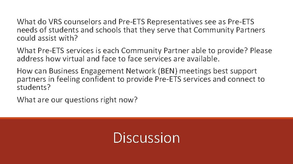 What do VRS counselors and Pre-ETS Representatives see as Pre-ETS needs of students and