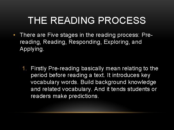 THE READING AND WRITING PROCESSES By Avila Mark