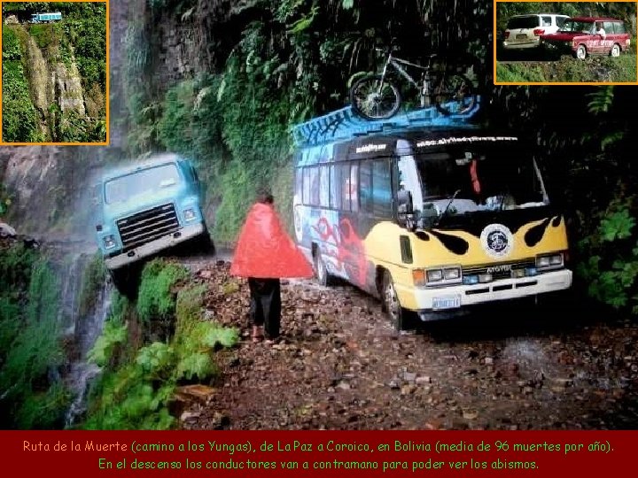 Ruta de la Muerte (camino a los Yungas), de La Paz a Coroico, en