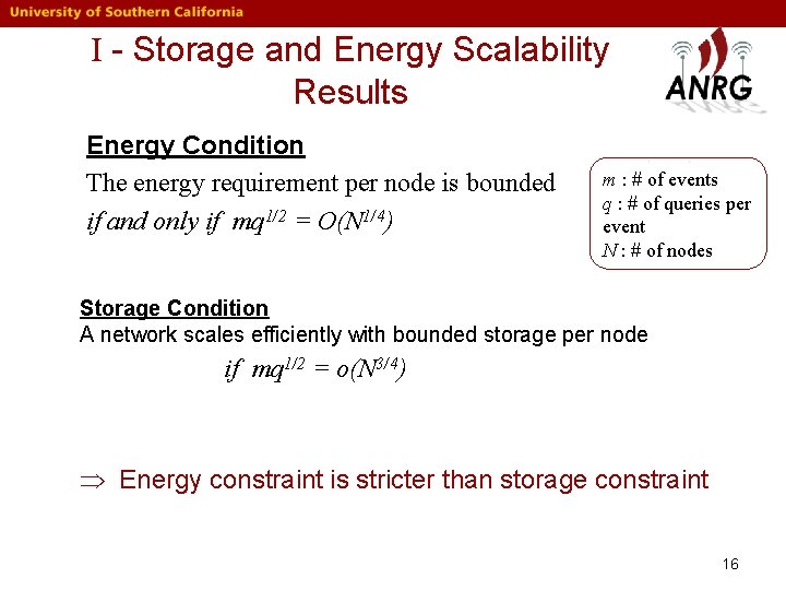 I - Storage and Energy Scalability Results Energy Condition The energy requirement per node