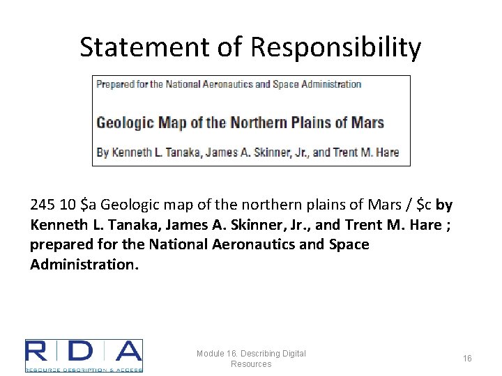 Statement of Responsibility 245 10 $a Geologic map of the northern plains of Mars