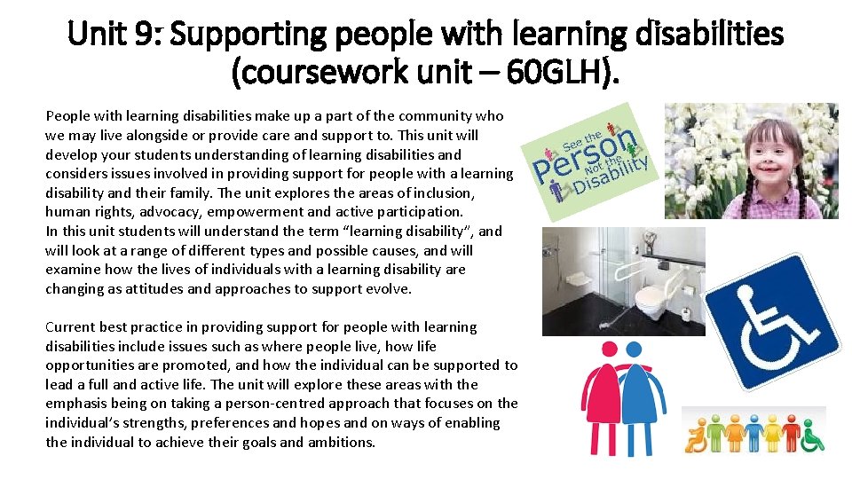 Unit 9: Supporting people with learning disabilities (coursework unit – 60 GLH). People with