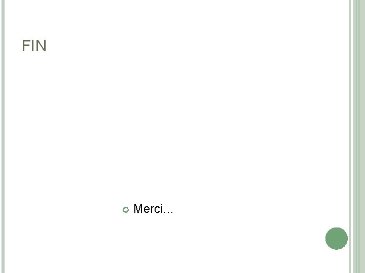 FIN Merci… 