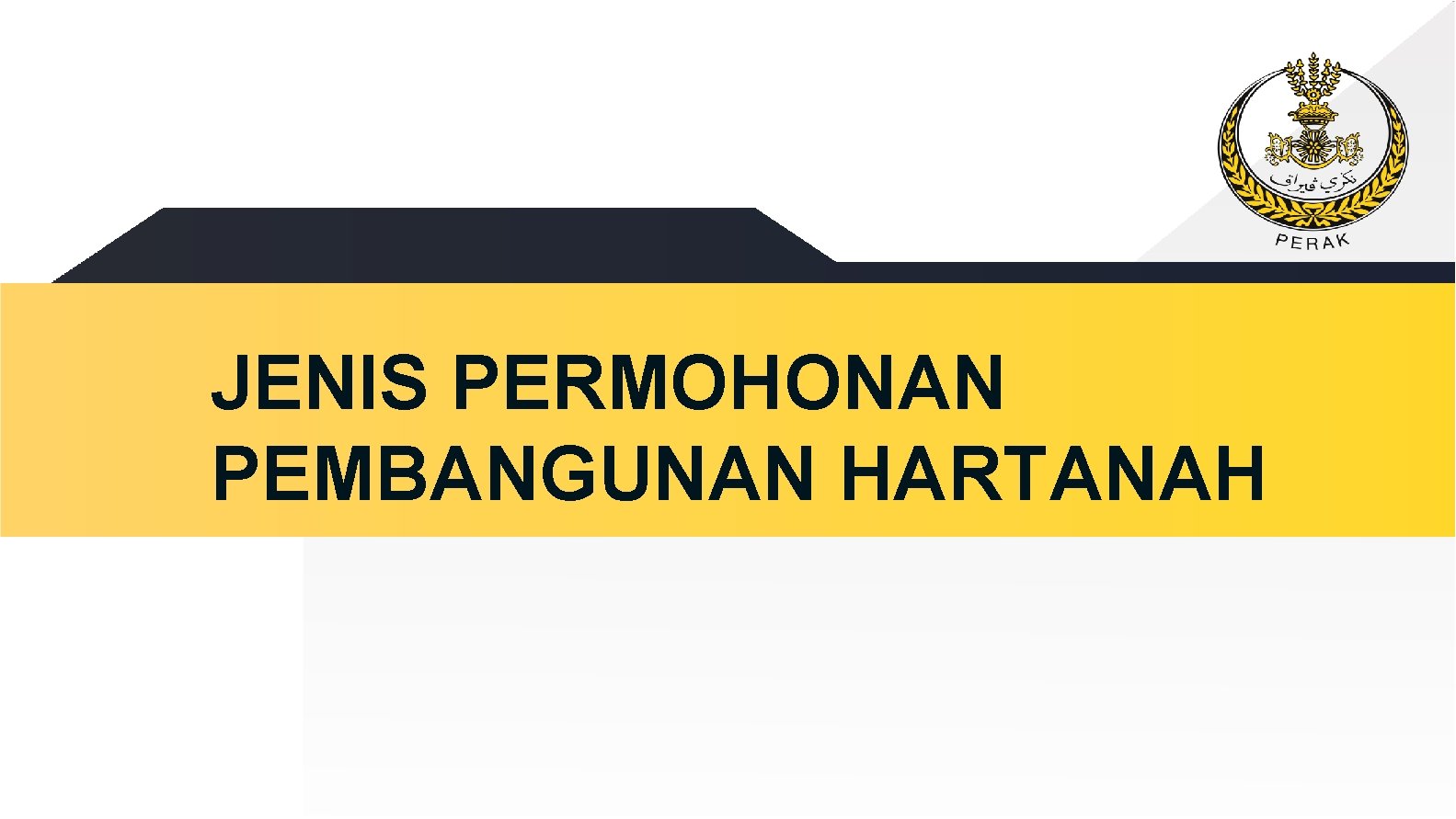 JENIS PERMOHONAN PEMBANGUNAN HARTANAH 