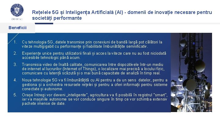 Rețelele 5 G și Inteligența Artificială (AI) - domenii de inovație necesare pentru societăți