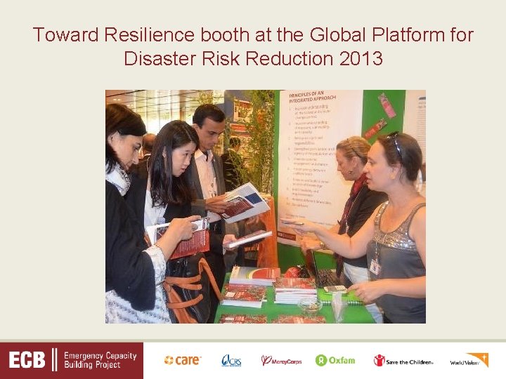 Toward Resilience booth at the Global Platform for Disaster Risk Reduction 2013 