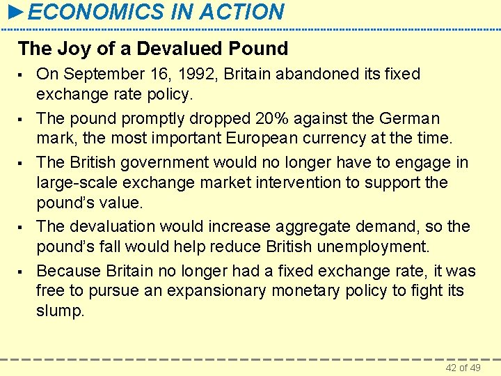 ►ECONOMICS IN ACTION The Joy of a Devalued Pound § § § On September