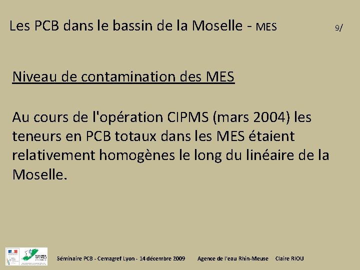 Les PCB dans le bassin de la Moselle - MES Niveau de contamination des