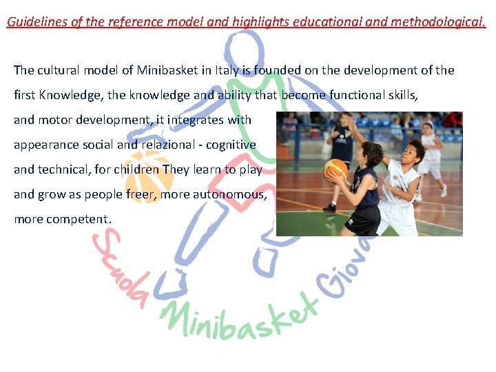 Guidelines of the reference model and highlights educational and methodological. The cultural model of