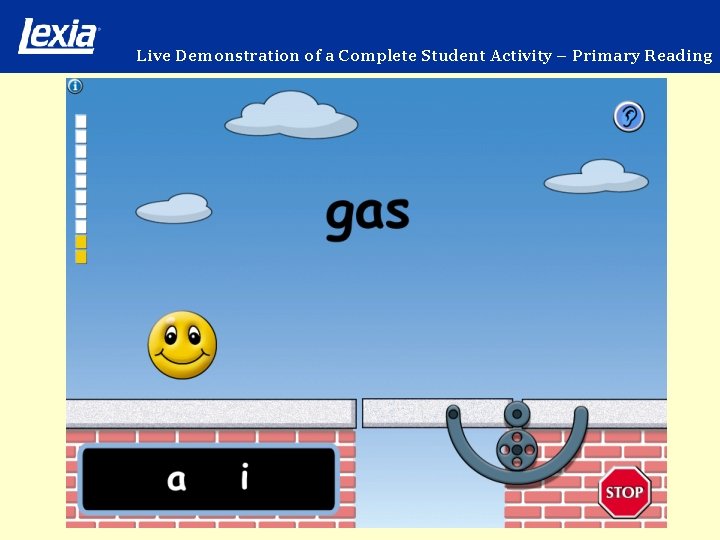 Live Demonstration of a Complete Student Activity – Primary Reading 