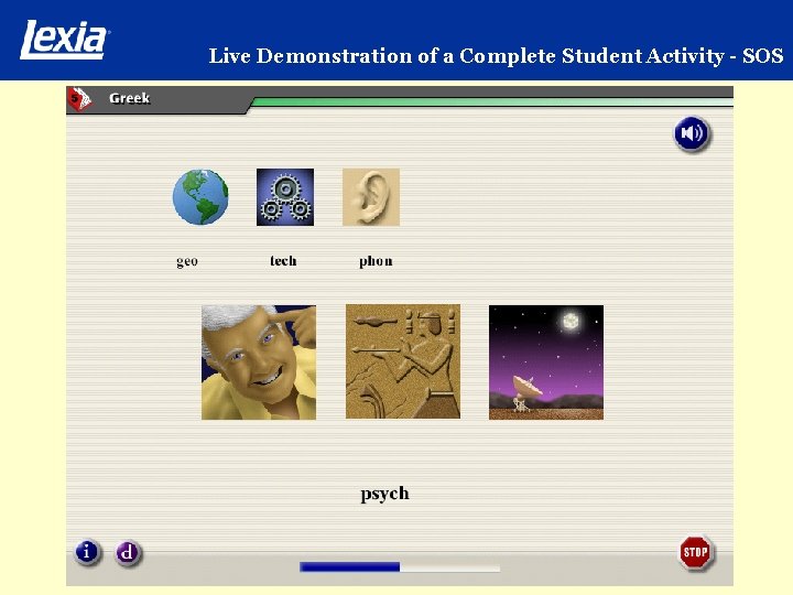 Live Demonstration of a Complete Student Activity - SOS 