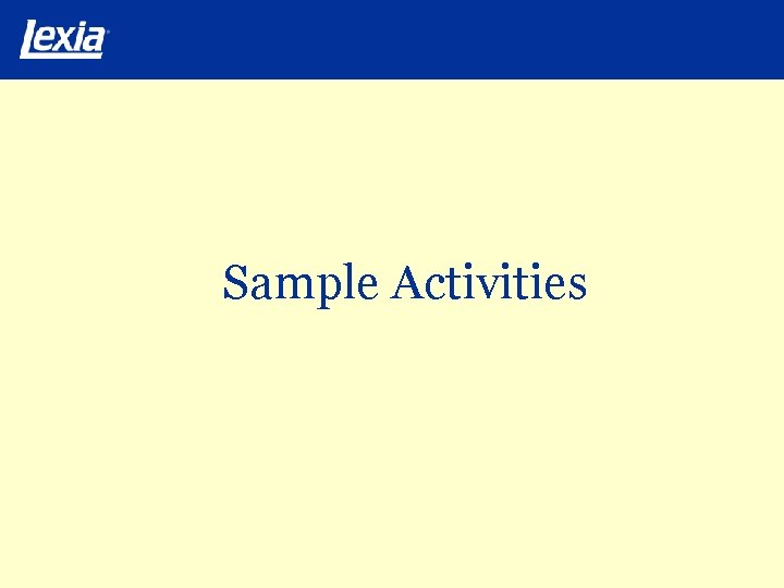 Sample Activities 