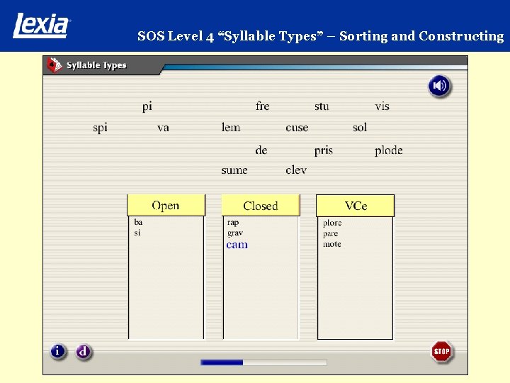 SOS Level 4 “Syllable Types” – Sorting and Constructing 