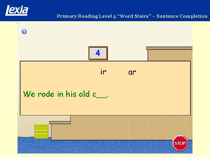 Primary Reading Level 4 “Word Stairs” – Sentence Completion 