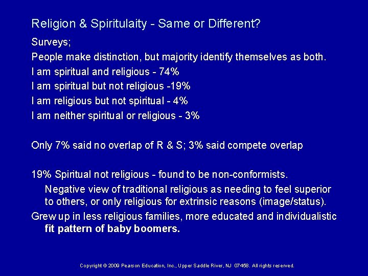 Religion & Spiritulaity - Same or Different? Surveys; People make distinction, but majority identify