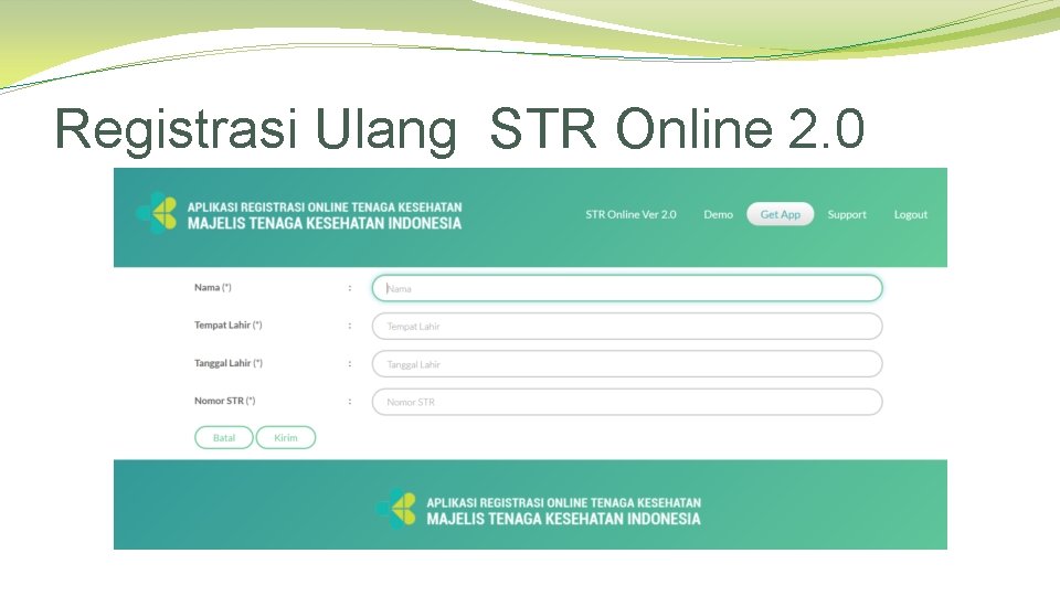 Registrasi Ulang STR Online 2. 0 