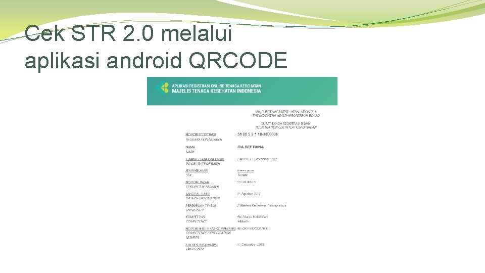 Cek STR 2. 0 melalui aplikasi android QRCODE 