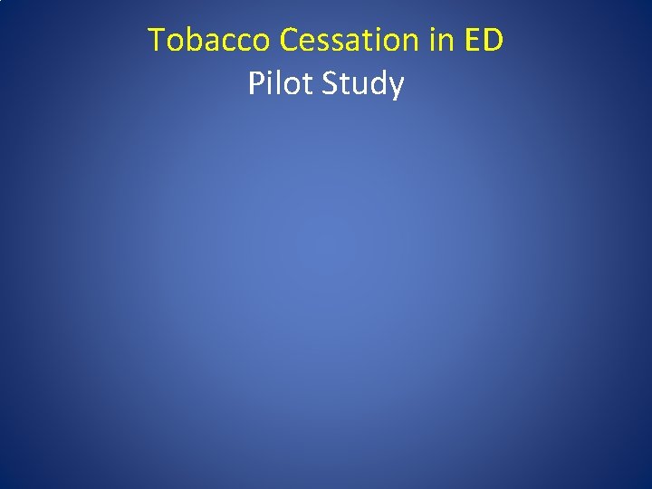 Tobacco Cessation in ED Pilot Study 