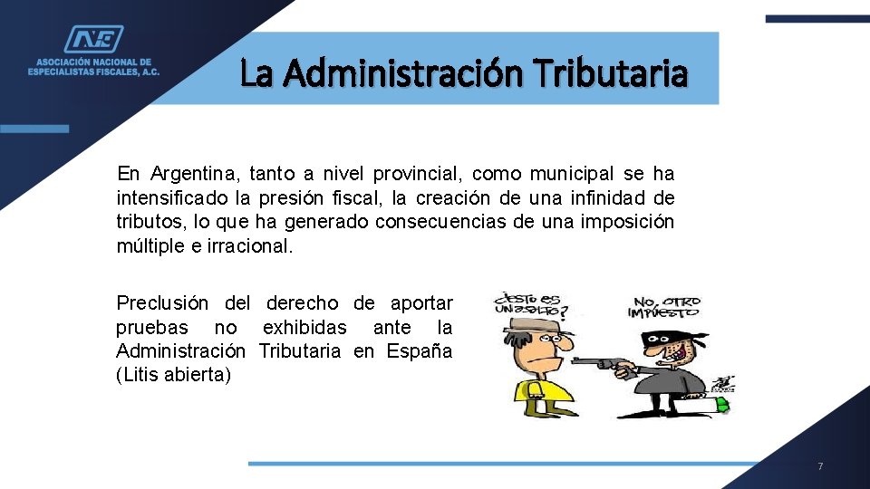 La Administración Tributaria En Argentina, tanto a nivel provincial, como municipal se ha intensificado