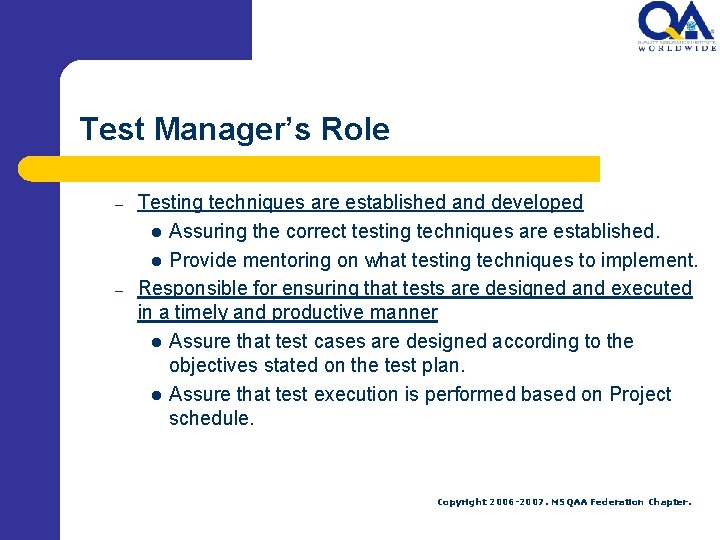 Test Managers Role Best Practice By Gabriel Rodriguez