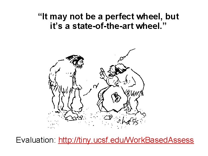 “It may not be a perfect wheel, but it’s a state-of-the-art wheel. ” Evaluation: