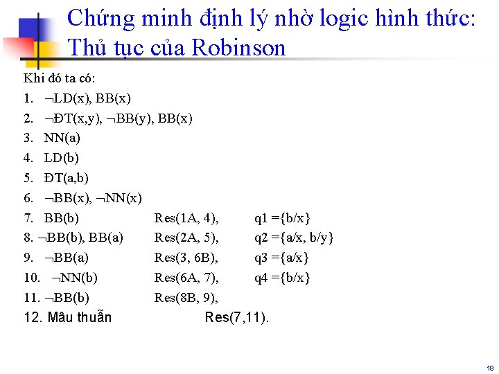 Chứng minh định lý nhờ logic hình thức: Thủ tục của Robinson Khi đó